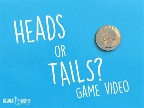 Heads or tails game Using an online coin toss is a breeze: Decide the Stakes: Choose which option represents heads and which one stands for tails